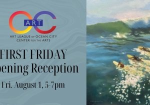 First Friday Opening Reception for August Exhibits